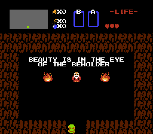 Zelda 1 old man with the text "BEAUTY IS IN THE EYE OF THE BEHOLDER"